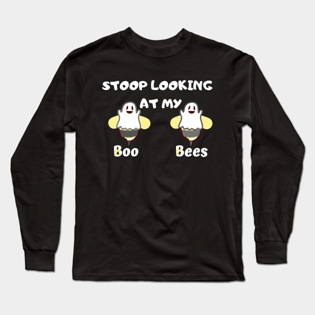 stop looking at my boo bees Long Sleeve T-Shirt by Ahmeddens